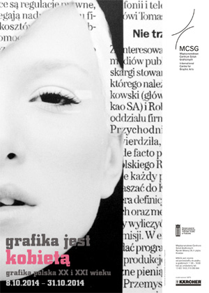 Graphic Art is a Woman. Polish Graphic Art of XX and XXI century.