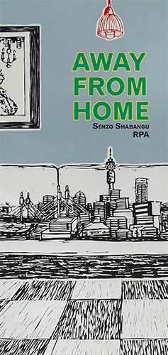 Senzo Shabangu (RPA) | Away from Home
