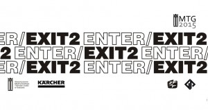 [MTG 2015] Enter / Exit 2 | Exhibition within the Accompanying Programme of MTG – Krakow 2015